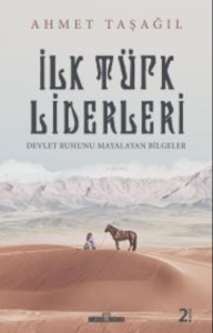 İlk Türk Liderleri
