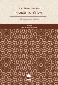 İlk Zâhid ve SÛfiler Tabakâtu's-Sûfiyye (Türkçe)