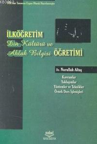 İlköğretim Din Kültürü ve Ahlak Bilgisi Öğretimi