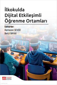 İlkokulda Dijital Etkileşimli Öğrenme Ortamları