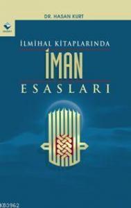 İlmihal Kitaplarında İman Esasları