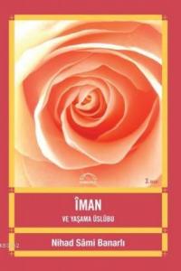 İman ve Yaşama Üslubu