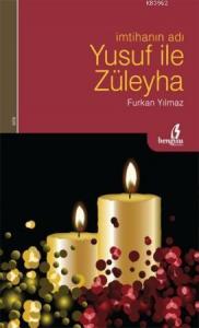 İmtihanın Adı Yusuf ile Züleyha