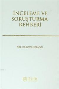 İnceleme ve Soruşturma Rehberi