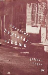 İncelikli Haytalar Albümü; İncelikli Haytalar Albümü