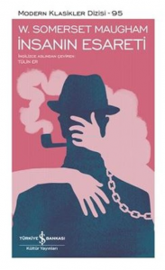 İnsanın Esareti (Şömizli);Modern Klasikler Dizisi 95