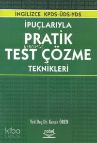 İpuçlarıyla Pratik Test Çözme Teknikleri