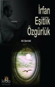 İrfan Eşitlik Özgürlük