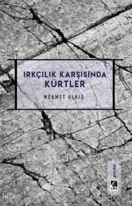 Irkçılar Karşısında Kürtler
