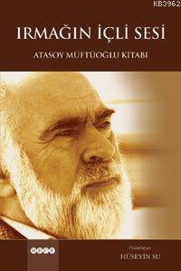 Irmağın İçli Sesi