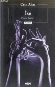 İse;  Nadüz Yazılar