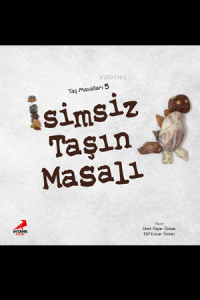 İsimsiz Taşın Masalı