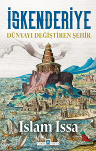 İskenderiye;Dünyayı Değiştiren Şehir