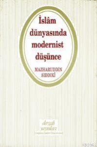 İslam Dünyasında Modernist Düşünce
