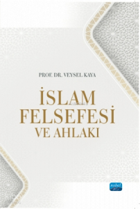 İslam Felsefesi ve Ahlakı
