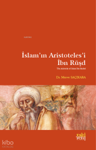 İslam’ın Aristoteles’i İbn Rüşd