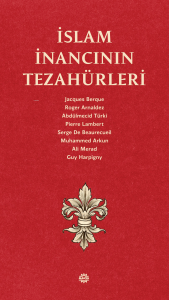 İslam İnancının Tezahürleri