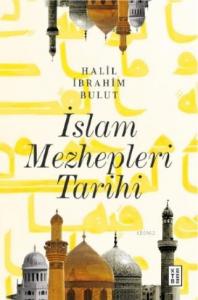 İslam Mezhepleri Tarihi