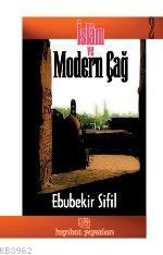 İslam ve Modern Çağ 2