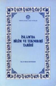 İslam'da Bilim ve Teknoloji Tarihi