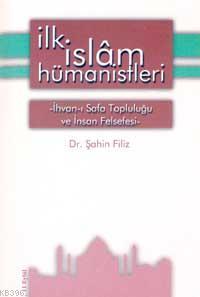 İslamda İlk Hümanistler
