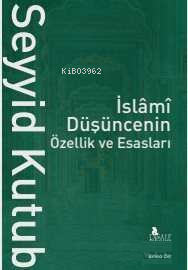 İslami Düşüncenin Özellik ve Esasları Seti - 2 Kitap Takım