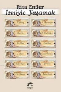 İsmiyle Yaşamak