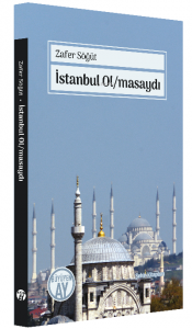 İstanbul Ol/masaydı