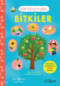 İşte Karşınızda... Bitkiler