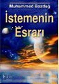 İstemenin Esrarı