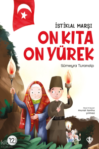 İstiklal Marşı On Kıta On Yürek