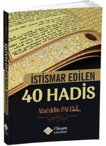 İstismar Edilen 40 Hadis