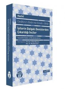 İyilerin Dalgalı Denizlerden Çıkardığı İnciler
