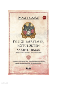 İyiliği Emretmek, Kötülükten Sakındırmak