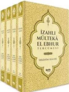 İzahlı Mülteka El Ebhur Tercümesi