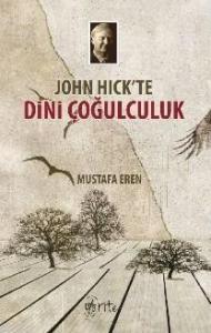 John Hick'te Dini Çoğulculuk