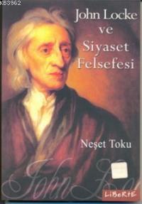 John Locke ve Siyaset Felsefesi