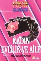 Kadın, Evlilik ve Aile; Fıkıh Ölçüler-2