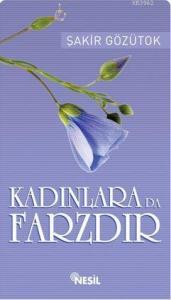 Kadınlara da Farzdır