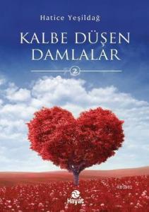 Kalbe Düşen Damlalar 2