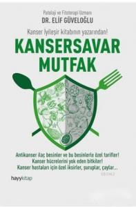 Kansersavar Mutfak