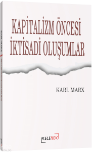 Kapitalizm Öncesi İktisadi Oluşumlar