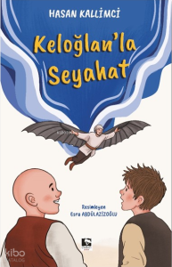 Keloğlanla Seyahat