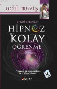 Kendi Kendine Hipnoz İle Kolay Öğrenme