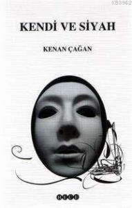 Kendi ve Siyah