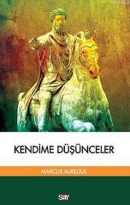 Kendime Düşünceler