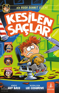 Kesilen Saçlar;Bir Hugh Dunnit Gizemi