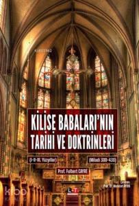 Kilise Babaları'nın Tarihi ve Doktrinleri