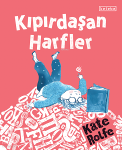 Kıpırdaşan Harfler (Ciltli)