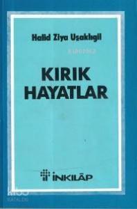 Kırık Hayatlar